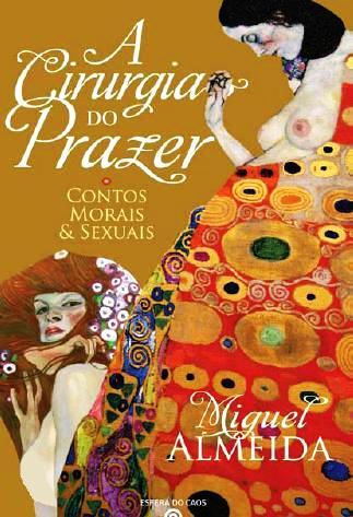 A Cirurgia do Prazer