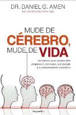Mude de C�rebro, Mude de Vida