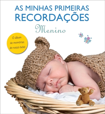 As Minhas Primeiras Recorda��es: Menino