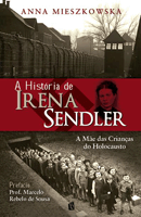 A Hist�ria de Irena Sendler