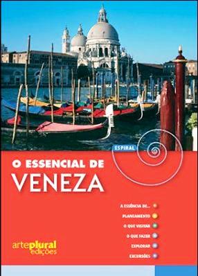O Essencial de Veneza