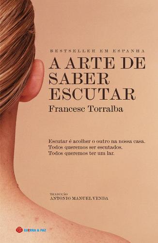 A Arte de Saber Escutar