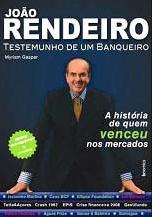 Joo Rendeiro - Testemunho de um Banqueiro