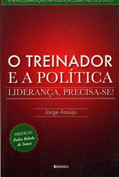 O Treinador e a Politica