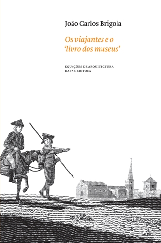 Os Viajantes e o Livro dos Museus
