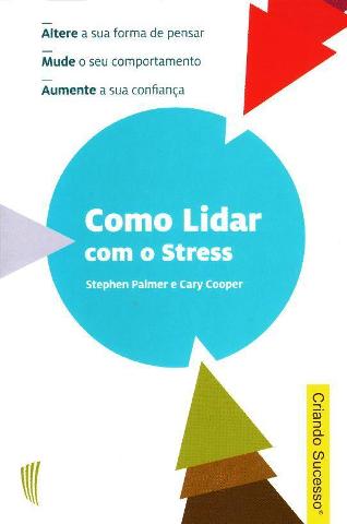 Como Lidar com o Stress