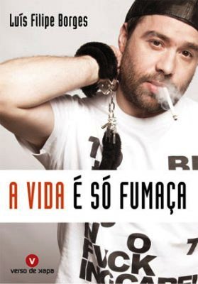 A Vida e so Fumaca