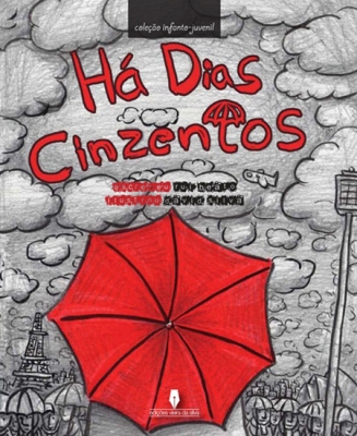 H� Dias Cinzentos