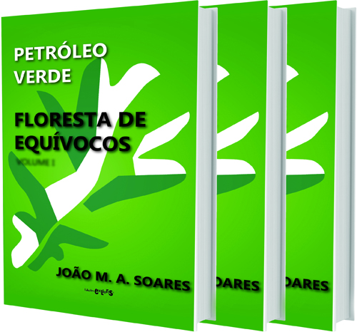 Petr�leo Verde | Floresta de Equ�vocos