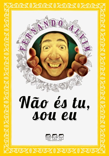 N�o �s tu, sou eu